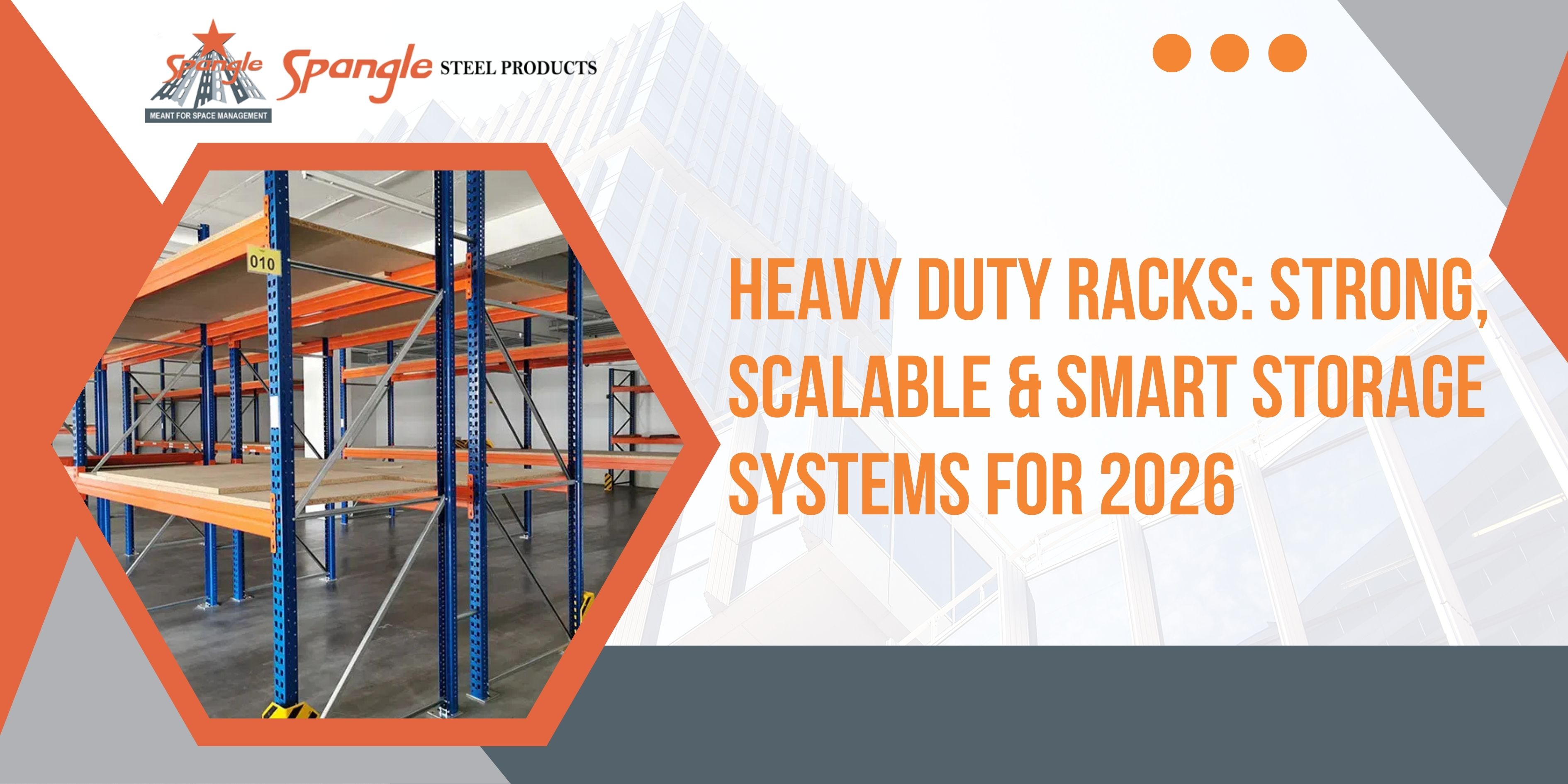 Heavy Duty Racks Strong Scalable and Smart Storage Systems for 2026